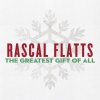 Rascal Flatts - Album The Greatest Gift Of All
