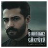 Bahadır Sağlam - Album Sınırımız Gökyüzü
