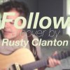 Rusty Clanton - Album Follow