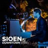 Sioen - Album Downtown (Live)