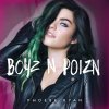 Phoebe Ryan - Album Boyz n Poizn