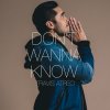 Travis-Atreo - Album Don't Wanna Know