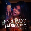 Melody - Album Moda do Falsete Oficial