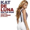 Kat DeLuna - Album Run The Show featuring Don Omar [en Espanol]