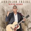 Anderson Freire - Album Culto do Calvário - Incidental: Rude Cruz