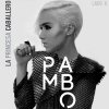 Pambo - Album La Princesa Caballero: Lado A