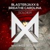 BlasterJaxx & Breathe Carolina - Album Soldier