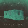 Matthew and the Atlas - Album Can't You See (Acoustic Version)