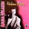 Hakan Peker - Album Amma Velakin