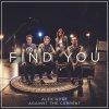 Alex Goot feat. ATC - Album Find You (Originally Performed By Zedd feat. Matthew Koma & Miriam Bryant)