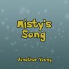 Jonathan Young - Album Misty's Song