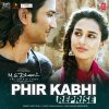 Arijit Singh - Album Phir Kabhi (Reprise)