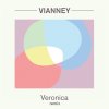 Vianney - Album Veronica (Skydancers Remix) - Single