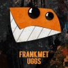 Ponkers - Album Frank Met Uggs