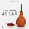 Tour 2 Garde - Album Jatao