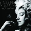 Caroline Costa - Album What a Feeling