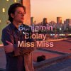 Benjamin Biolay - Album Miss Miss