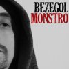 Bezegol - Album Monstro Ep