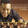 Marquinhos Gomes - Album Presença de Deus