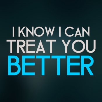 I Know I Can Treat You Better sage music book blogger