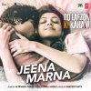 Altamash Faridi & Babli Haque - Album Jeena Marna (From 