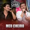 George Henrique & Rodrigo - Album Meu Cheiro