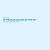 OK Go - Album Of The Blue Colour of the Sky Extra Nice Edition