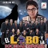 El Lobo Y La Sociedad Privada - Album Si Te Vas Qué Haré