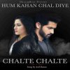 Asif Hasan - Album Chalte Chalte