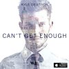 Kyle Deutsch - Album Can't Get Enough