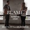 Megan Davies - Album Blame (feat. Keelan Donovan) [Acoustic]