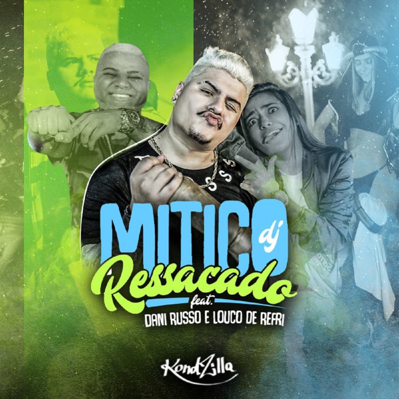 Letra De Ressacado De Mitico Dj Feat Dani Russo Louco De Refri