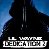 lil wayne - Album Dedication 2