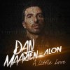 Dan Maarten feat. Alon - Album A Little Love