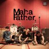 Mahafather - Album เธอไม่ควรต้องเสียใจ