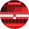Superbus - Album Strong and Beautiful