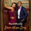 NaakMusiQ - Album Dance Till You Drop