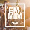 NDK - Album Em Mim