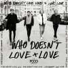 The Fooo Conspiracy - Album Who Doesn't Love Love