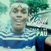 Mc Kekel - Album Taca-Lhe Pau