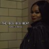 Azealia Banks - Album The Big Big Beat