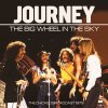 Journey - Album Big Wheel in the Sky (Live)