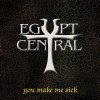 Egypt Central - Album You Make Me Sick