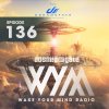 Cosmic Gate - Album Wake Your Mind Radio 136 (Dreamstate Special)