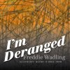 Freddie Wadling - Album I'm Deranged (Live Slagthuset Malmö 8 April 2016)