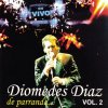 Diomedes Díaz - Album Diomedes Diaz de Parranda Vol. 2
