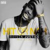 Rayven Justice - Album Hit or Nah - Single