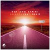 New Level Empire - Album Valahol (feat. Deniz)