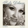 Ayla Dikmen - Album Klasikler (Orijinal Kayıtlar)