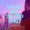 Sammy Wilk - Album Could You Be the One?
